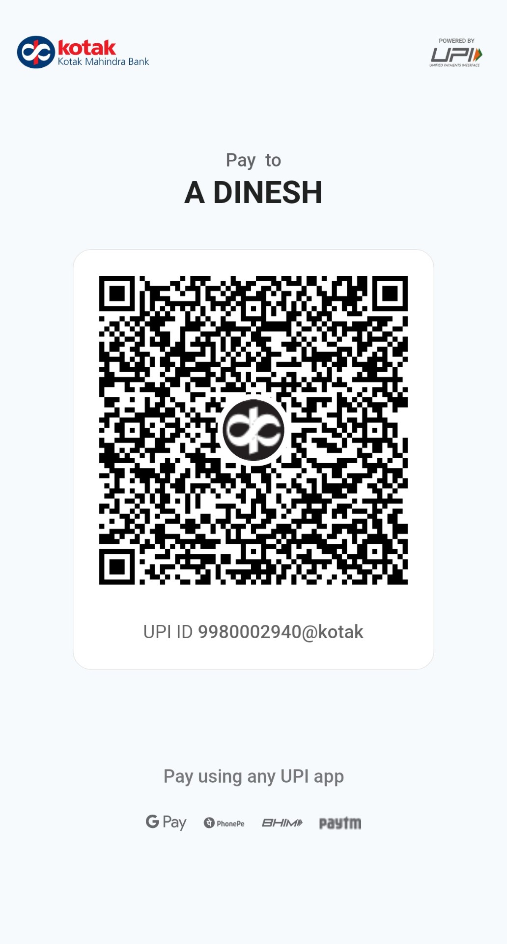 UPI QR code to pay A DINESH at 9980002940@kotak